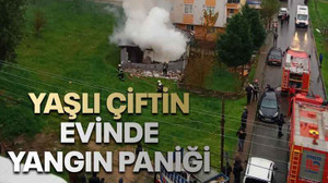 Yaşlı çiftin evinde yangın paniği